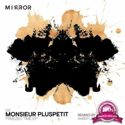 Monsieur Pluspetit - Freezed Time (2022)