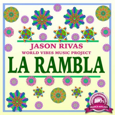 Jason Rivas & World Vibes Music Project - La Rambla (2022)