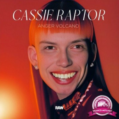 Cassie Raptor - Anger Volcano EP (2022)