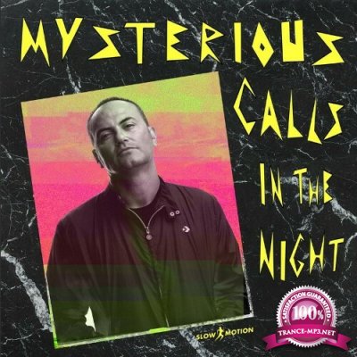 Marcello Giordani Dj feat Fred Ventura - Mysterious Calls (In The Night) (2022)