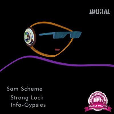 Sam Scheme - Strong Lock / Info-Gypsies (2022)