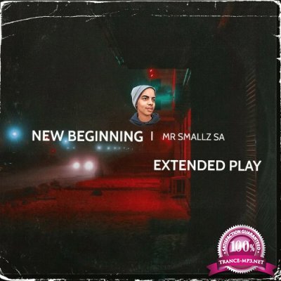Mr Smallz SA - New Beginning (2022)