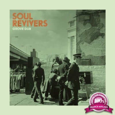 Soul Revivers - Grove Dub (2022)