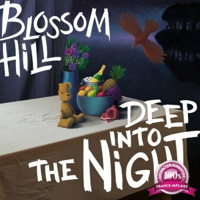 Blossom Hill - Deep Into The Night (2022)
