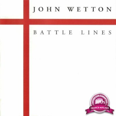 John Wetton - Battle Lines (2022)