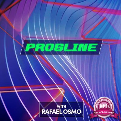 Rafael Osmo - Progline Episode 307 (2022-10-18)