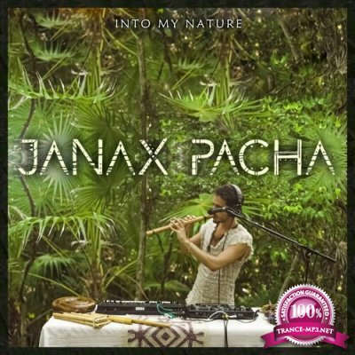 Janax Pacha - Into My Nature (Live) (2022)