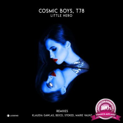 Cosmic Boys, T78 - Little Hero (2022)