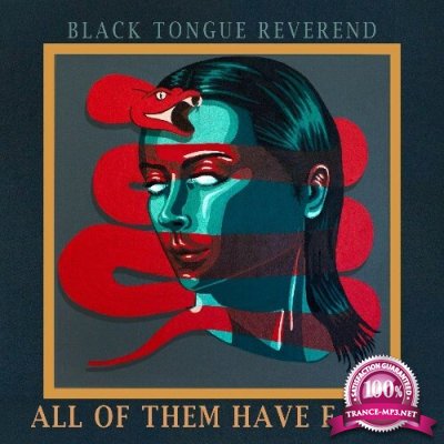 Black Tongue Reverend - All of Them Have Fangs (2022)