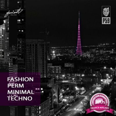 P59 - Fashion Perm Minimal Techno (2022)