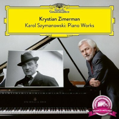 Krystian Zimerman, Karol Szymanowski - Karol Szymanowski: Piano Works (2022)