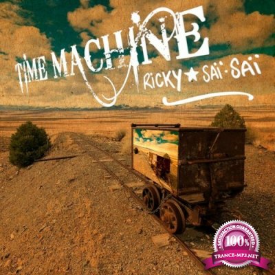 RICKY SAI SAI - Time Machine (2022)