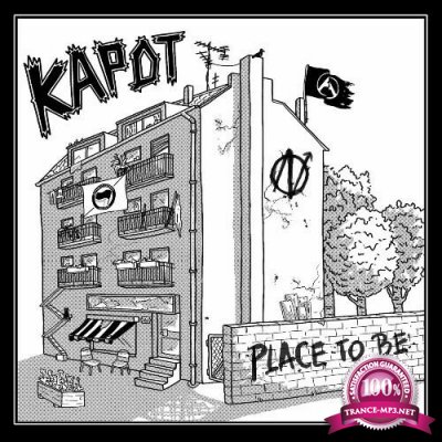 Kapot - Place To Be (2022)