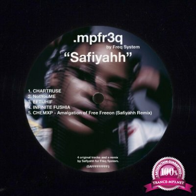 Safiyahh - "Safiyahh" (2022)
