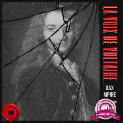 Dax Mpire - La Voix De Voltaire (2022)