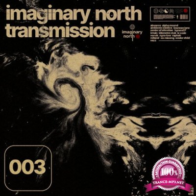 Imaginary North Transmission 003 (2022)