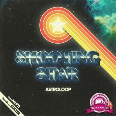 Astroloop - Shooting Star (2022)