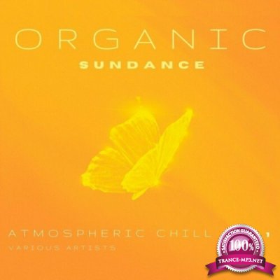 Organic SunDance (Atmospheric Chill), Vol. 1 (2022)