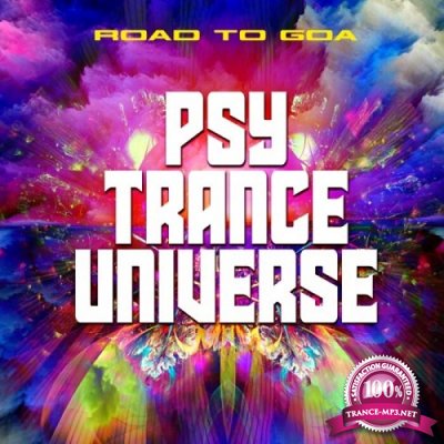 VA - Psy Trance Universe: Road To Goa (2022)