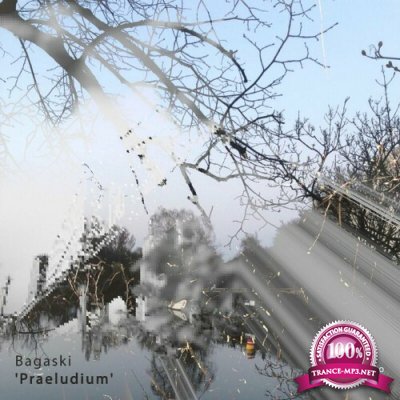 Bagaski - Praeludium (2022)