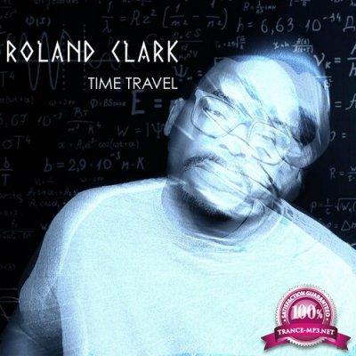 Roland Clark - Time Travel (2022)