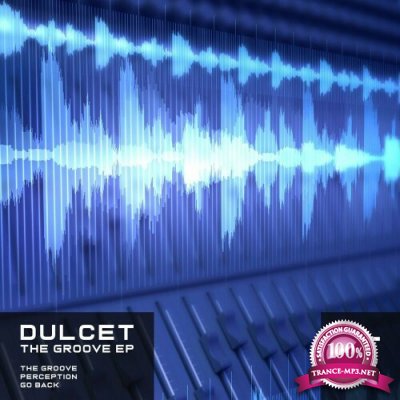 Dulcet - The Groove EP (2022)