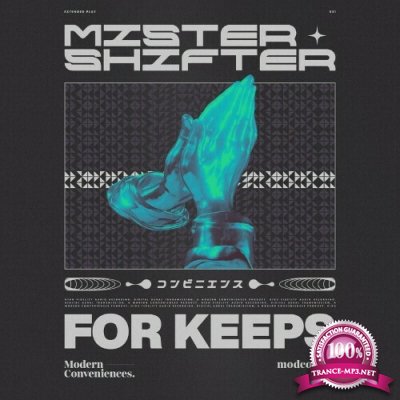 Mister Shifter - For Keeps (2022)