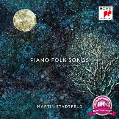 Martin Stadtfeld - Piano Folk Songs (2022)