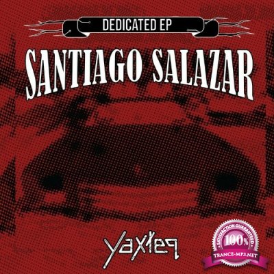 Santiago Salazar - Dedicated (2022)
