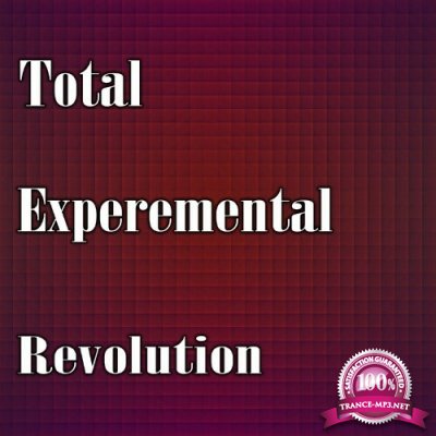 Total Experemental Revolution (2022)