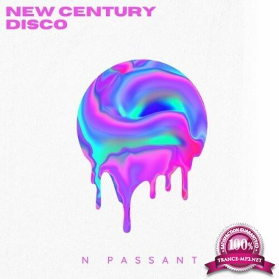 N Passant - New Century Disco (2022)