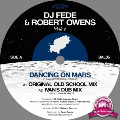DJ Fede and Robert Owens - Dancing On Mars (Remixes) (2022)
