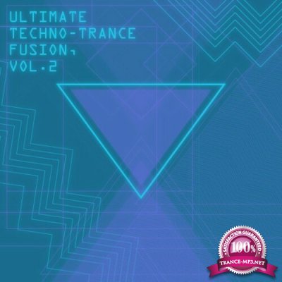 Ultimate Techno-Trance Fusion, Vol. 2 (2022)