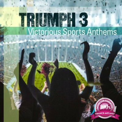 TRIUMPH 3 - Victorious Sports Anthems (2022)