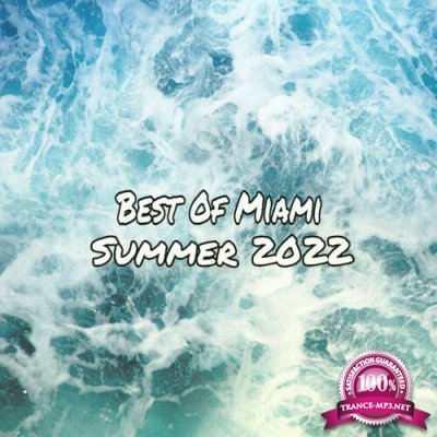 Best Of Miami Summer 2022 (2022)