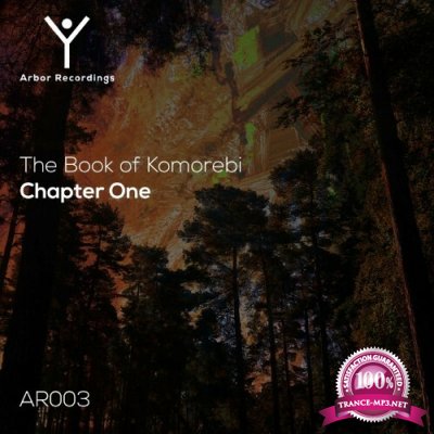The Book of Komorebi / Chapter One (2022)