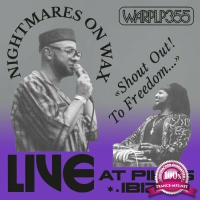Nightmares On Wax - Shout Out To Freedom: Live At Pikes Ibiza (2022)