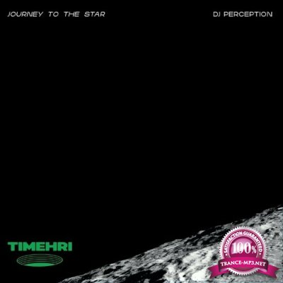 DJ Perception - Journey To The Star (2022)