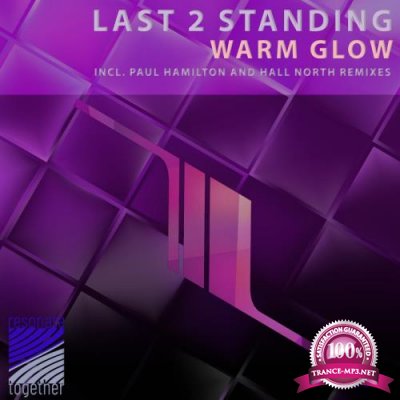 Last 2 Standing - Warm Glow (2022)