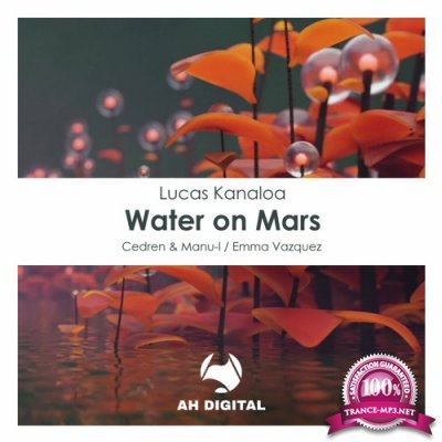 Lucas Kanaloa - Water on Mars (2022)