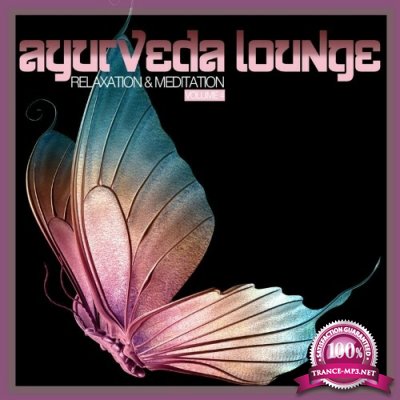 Ayurveda Lounge (Relaxation & Meditation), Vol. 4 (2022)