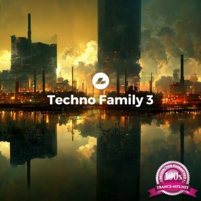 Techno Family 3 (2022)