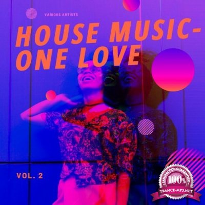House Music - One Love, Vol. 2 (2022)