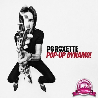 PG Roxette, Roxette, Per Gessle - Pop-Up Dynamo! (2022)