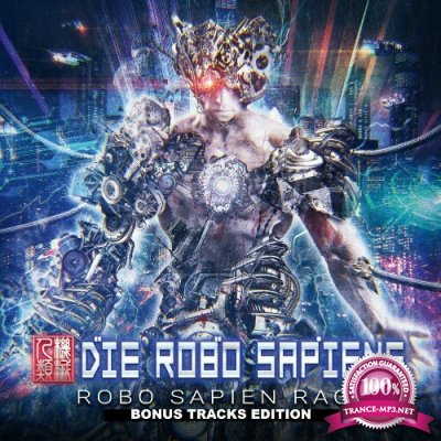 Die Robo Sapiens - Robo Sapien Race (Bonus Tracks Edition) (2022)