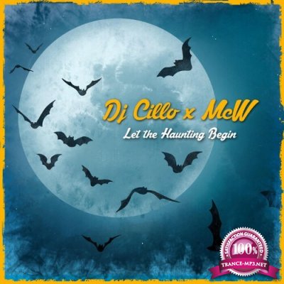 DJ Cillo x McW - Let The Haunting Begin (2022)