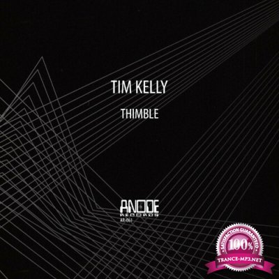 Tim Kelly - Thimble (2022)