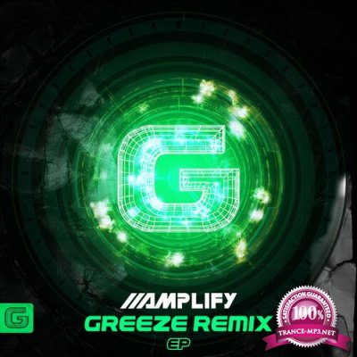 Amplify - Greeze Remix EP (2022)