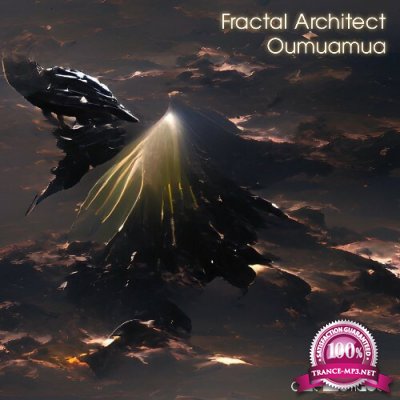 Fractal Architect - Oumuamua (2022)