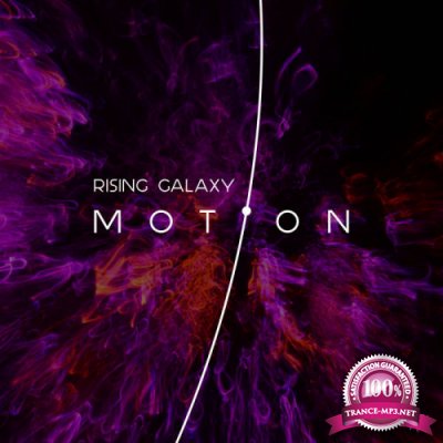 Rising Galaxy - Motion (2022)